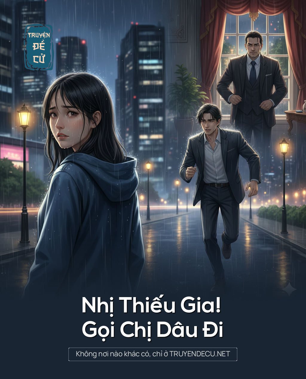 
                            Nhị Thiếu Gia! Gọi Chị Dâu Đi