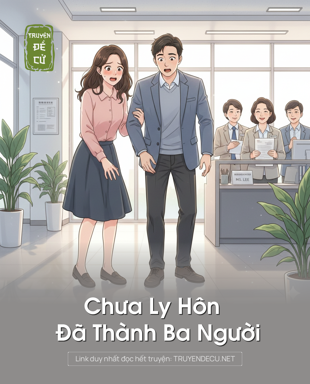 
                            Chưa Ly Hôn Đã Thành Ba Người