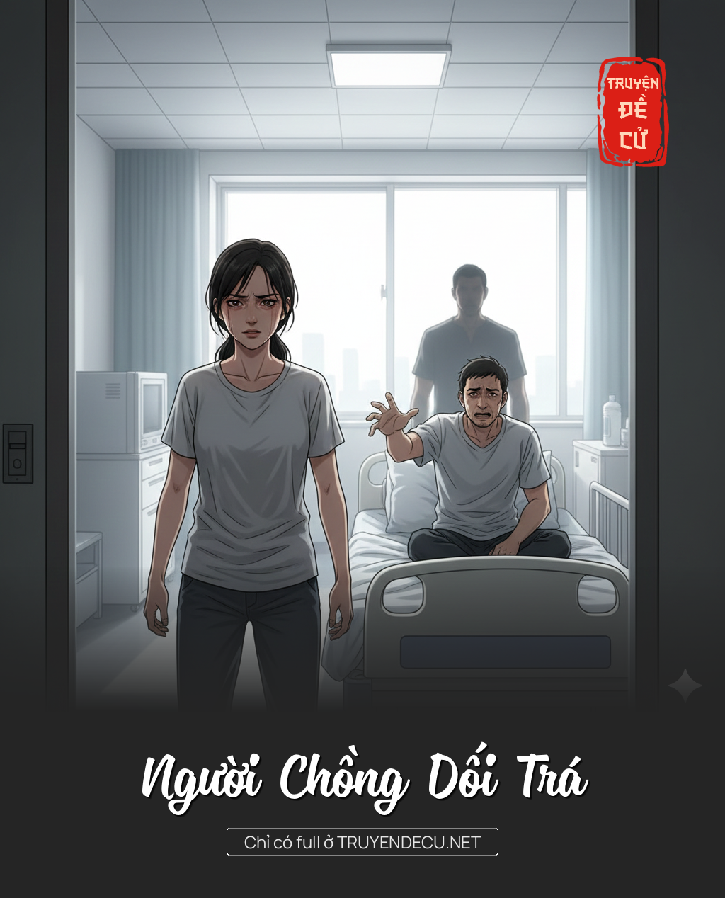 
                            Người Chồng Dối Trá