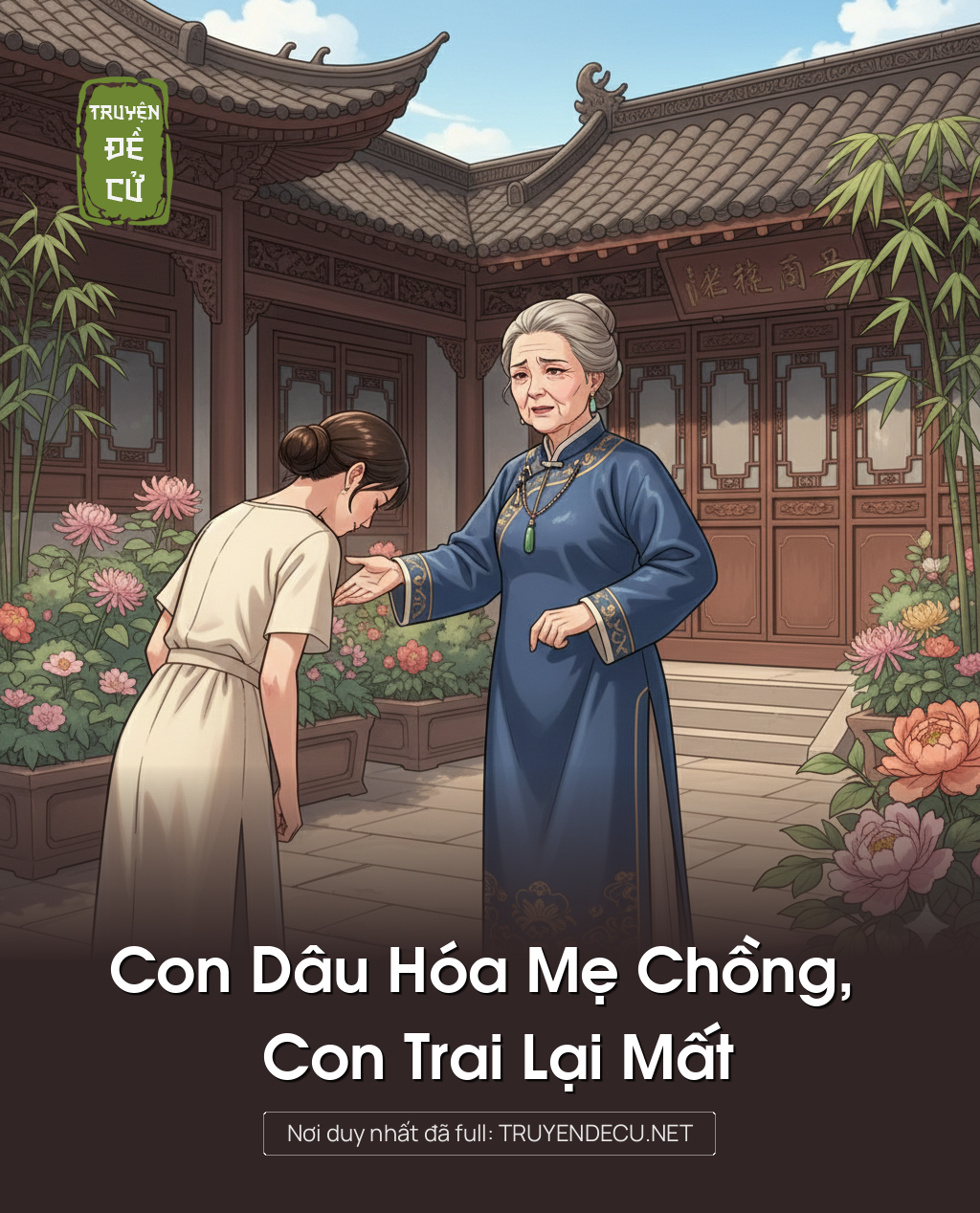
                            Con Dâu Hóa Mẹ Chồng, Con Trai Lại Mất