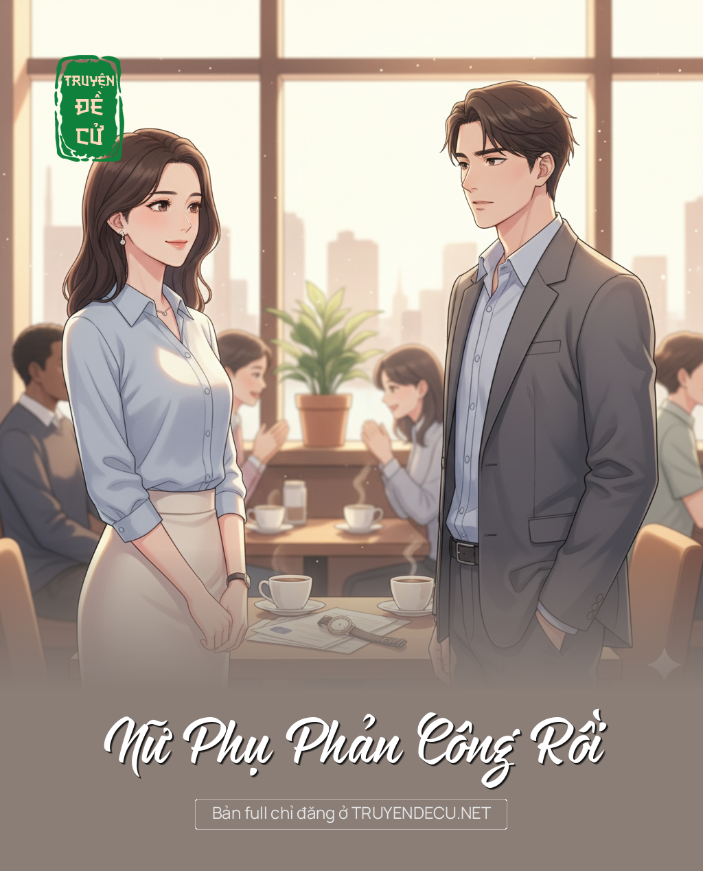 Nữ Phụ Phản Công Rồi