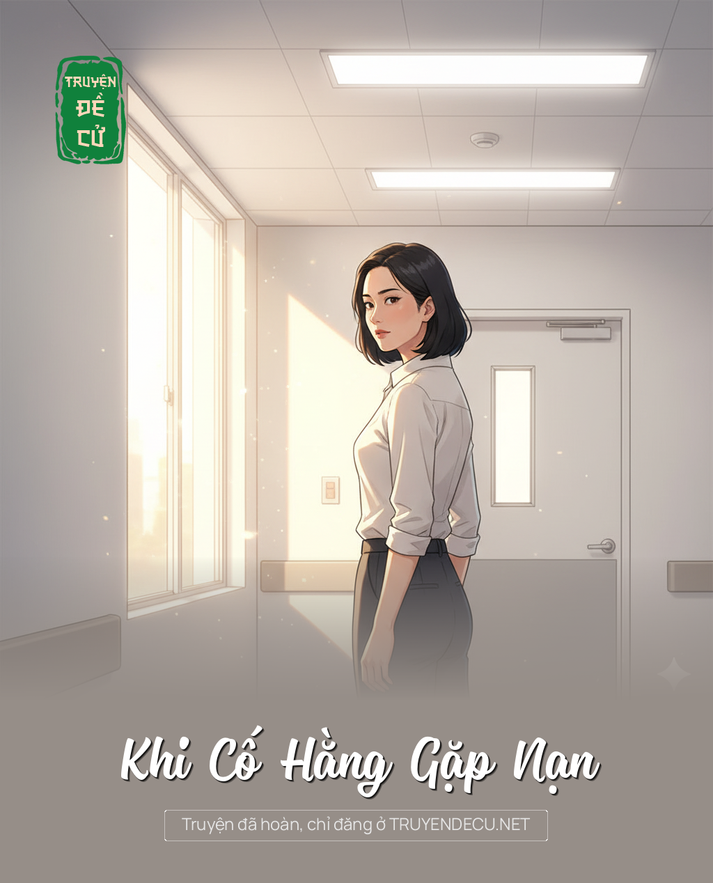 
                            Khi Cố Hằng Gặp Nạn