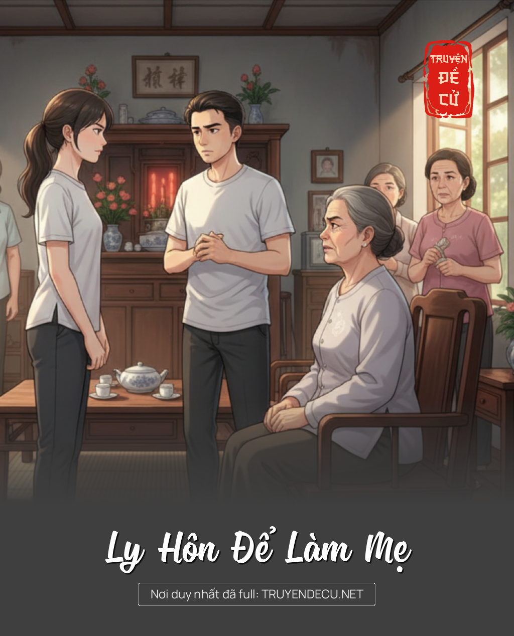 
                            Ly Hôn Để Làm Mẹ