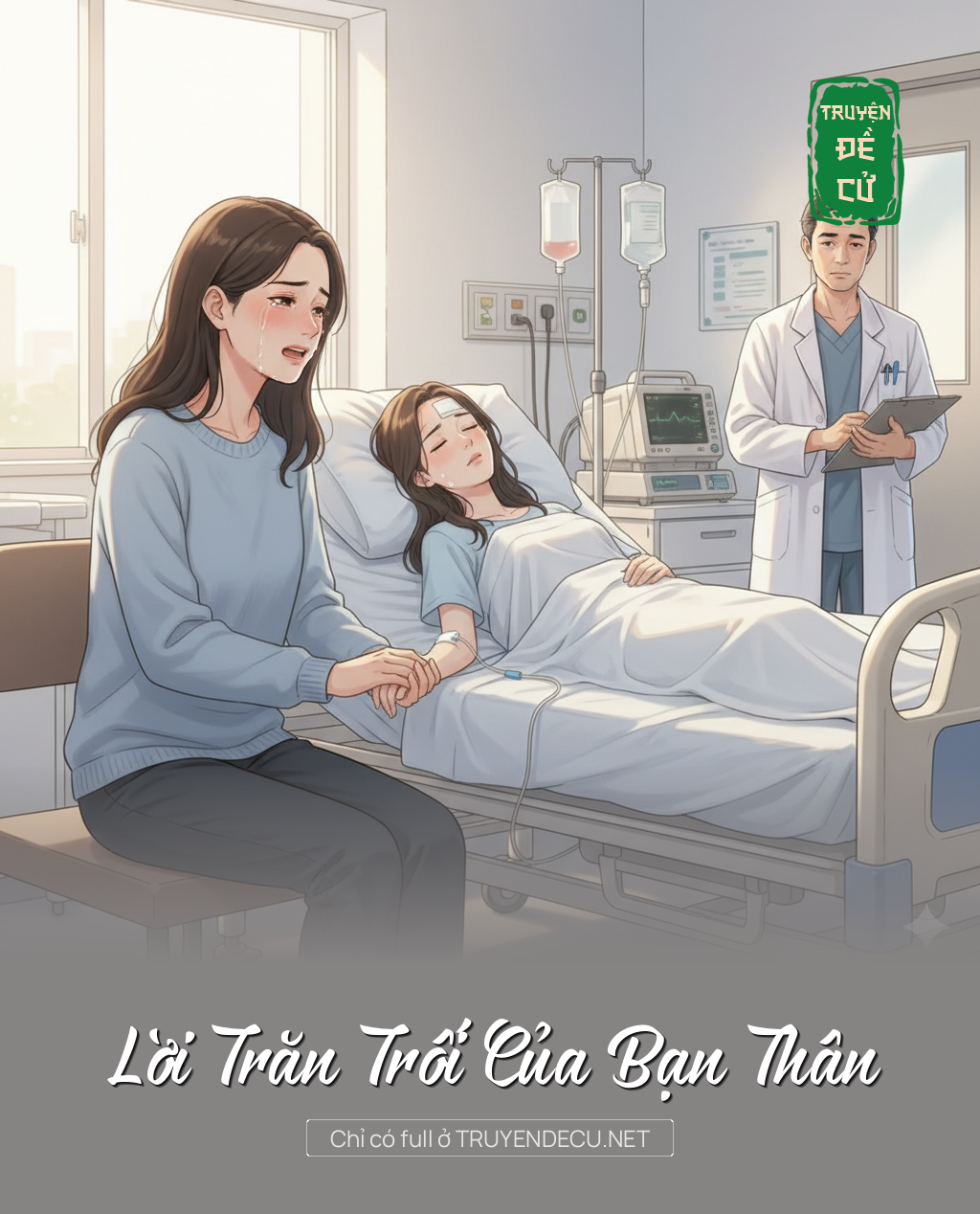 
                            Lời Trăn Trối Của Bạn Thân