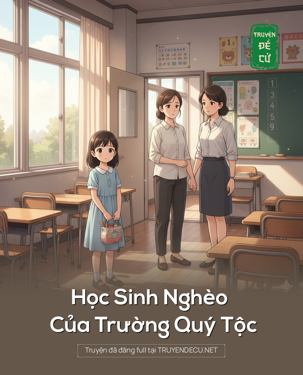 Học Sinh Nghèo Của Trường Quý Tộc
