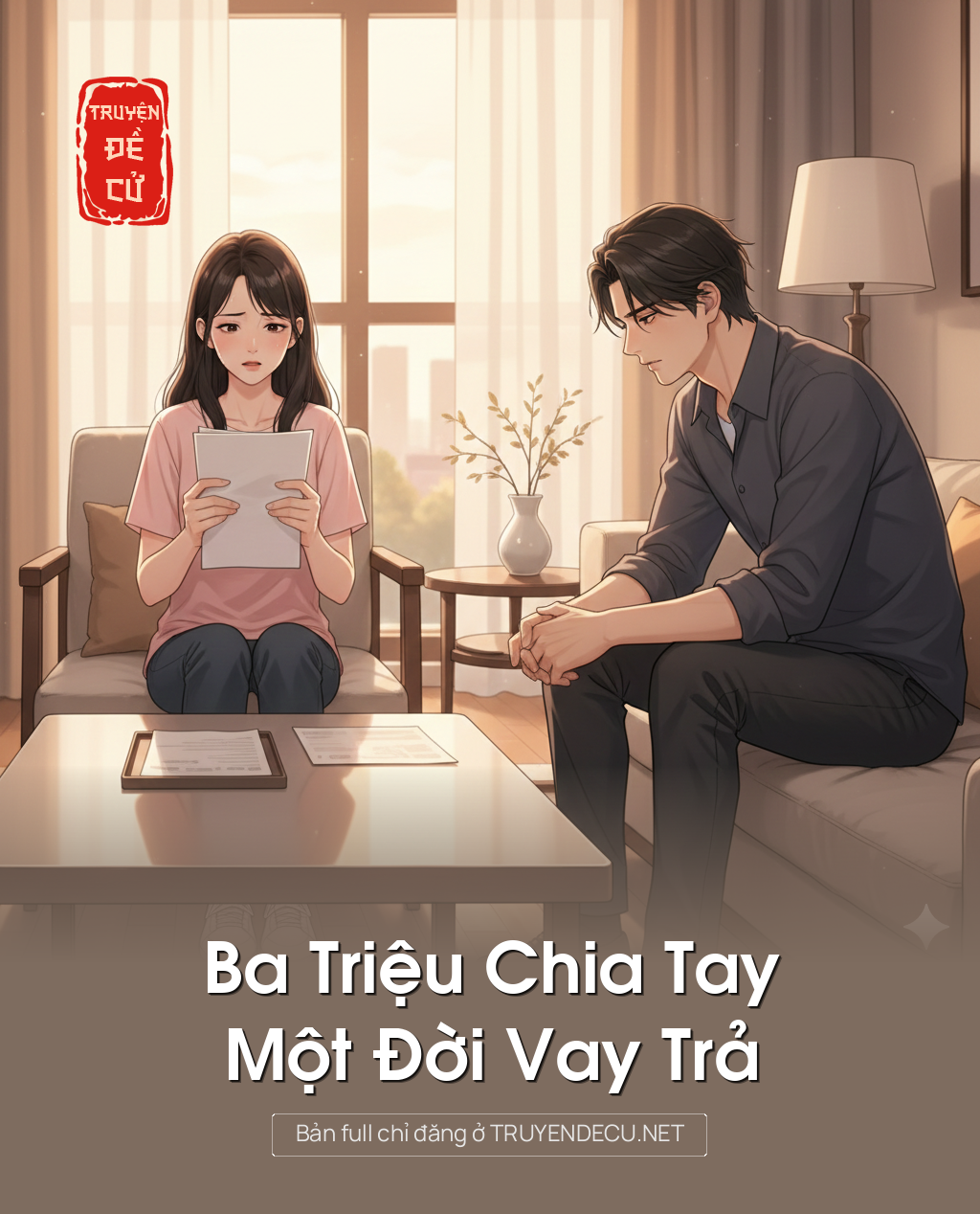 
                            Ba Triệu Chia Tay, Một Đời Vay Trả