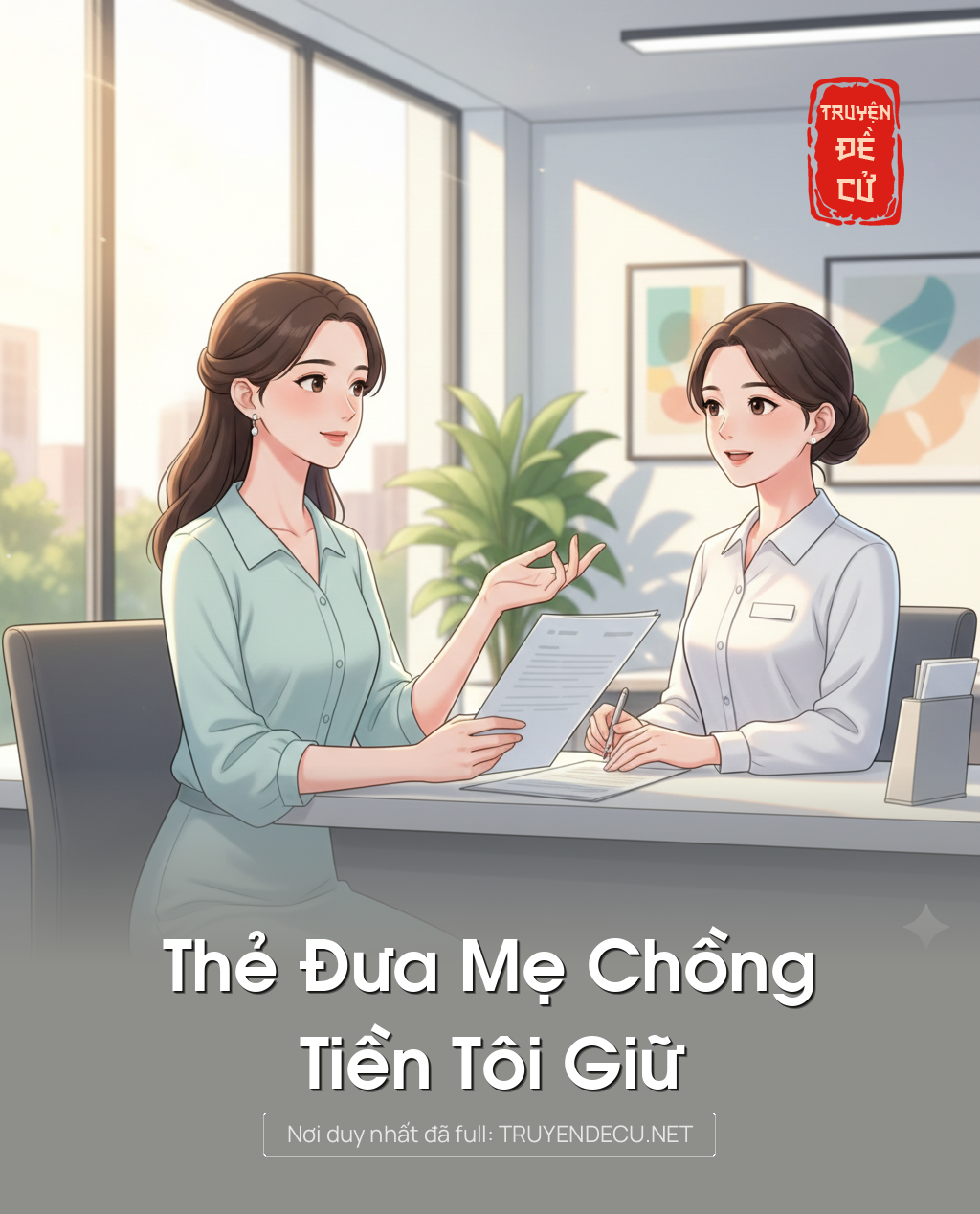 
                            Thẻ Đưa Mẹ Chồng, Tiền Tôi Giữ