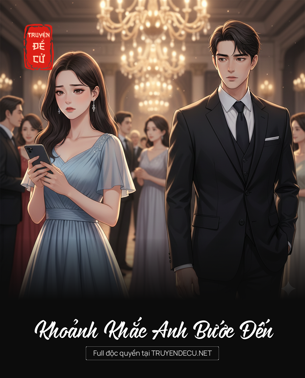 
                            Khoảnh Khắc Anh Bước Đến