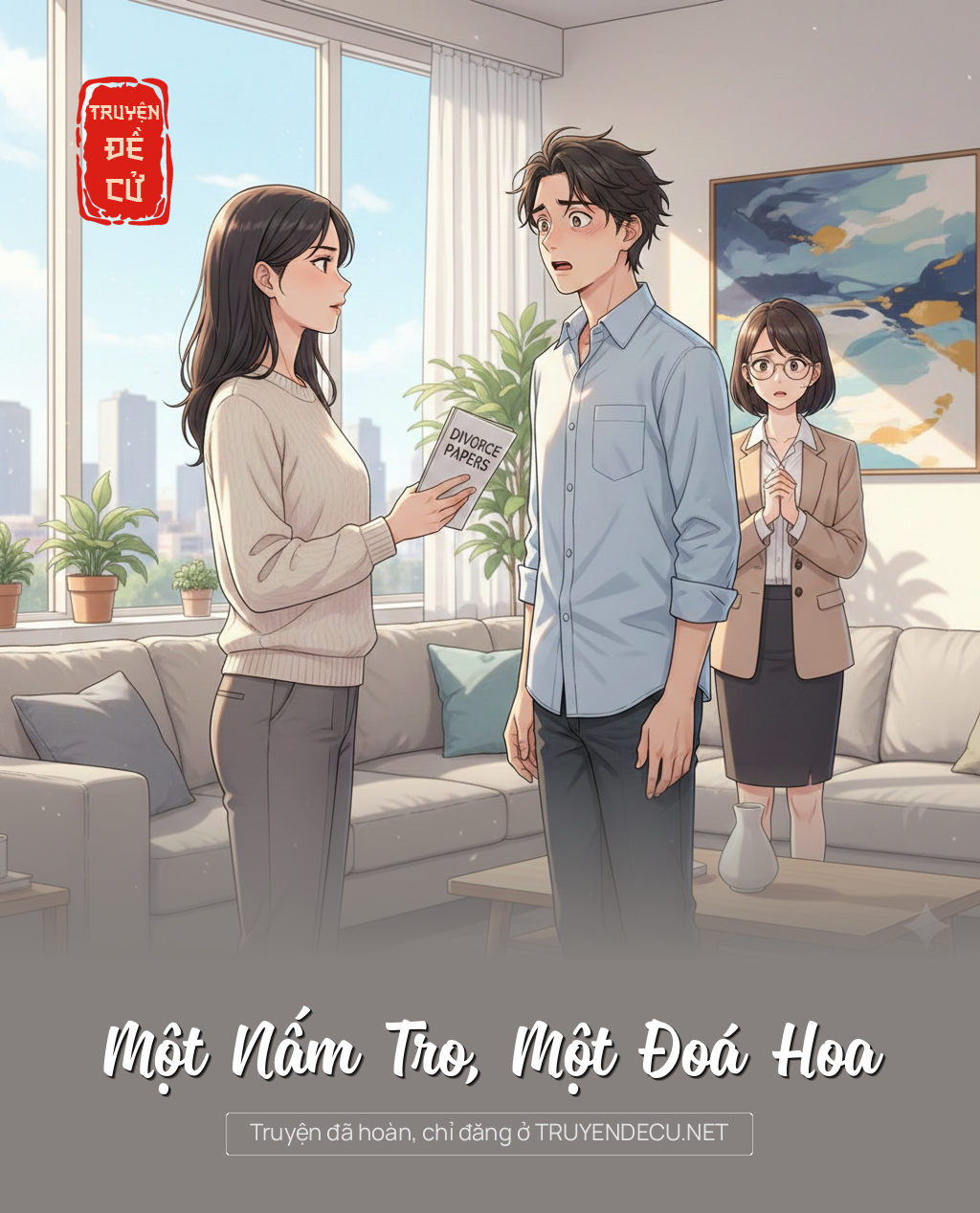 
                            Một Nấm Tro, Một Đoá Hoa