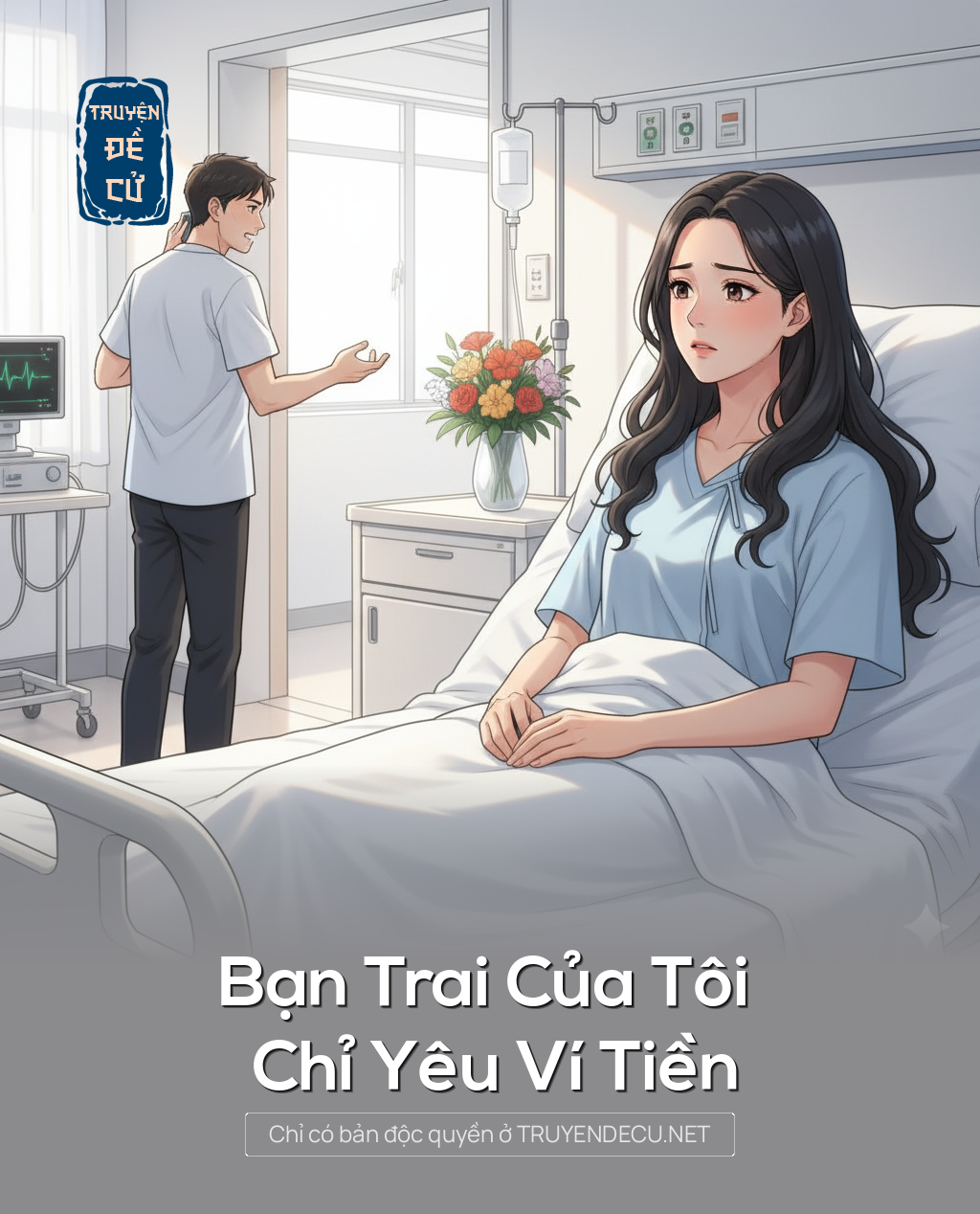 
                            Bạn Trai Của Tôi Chỉ Yêu Ví Tiền