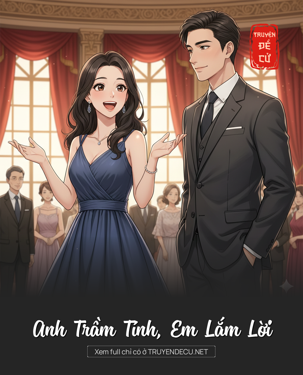 Anh Trầm Tính, Em Lắm Lời