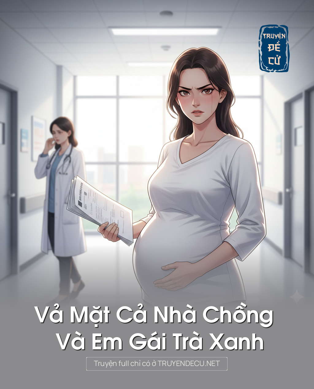 Vả Mặt Cả Nhà Chồng Và Em Gái Trà Xanh