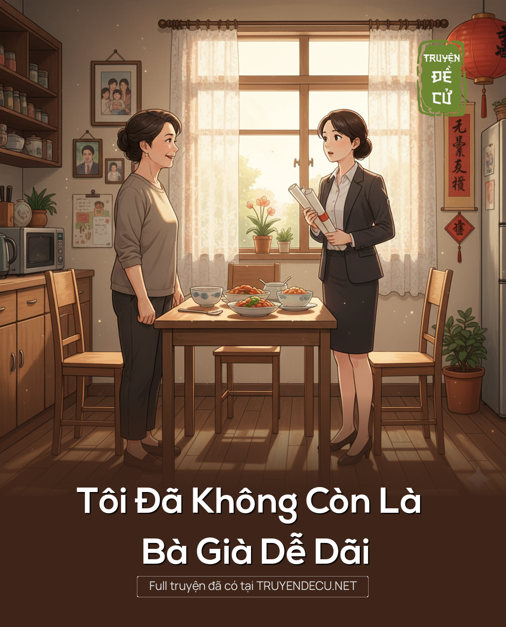 
                            Tôi Đã Không Còn Là Bà Già Dễ Dãi