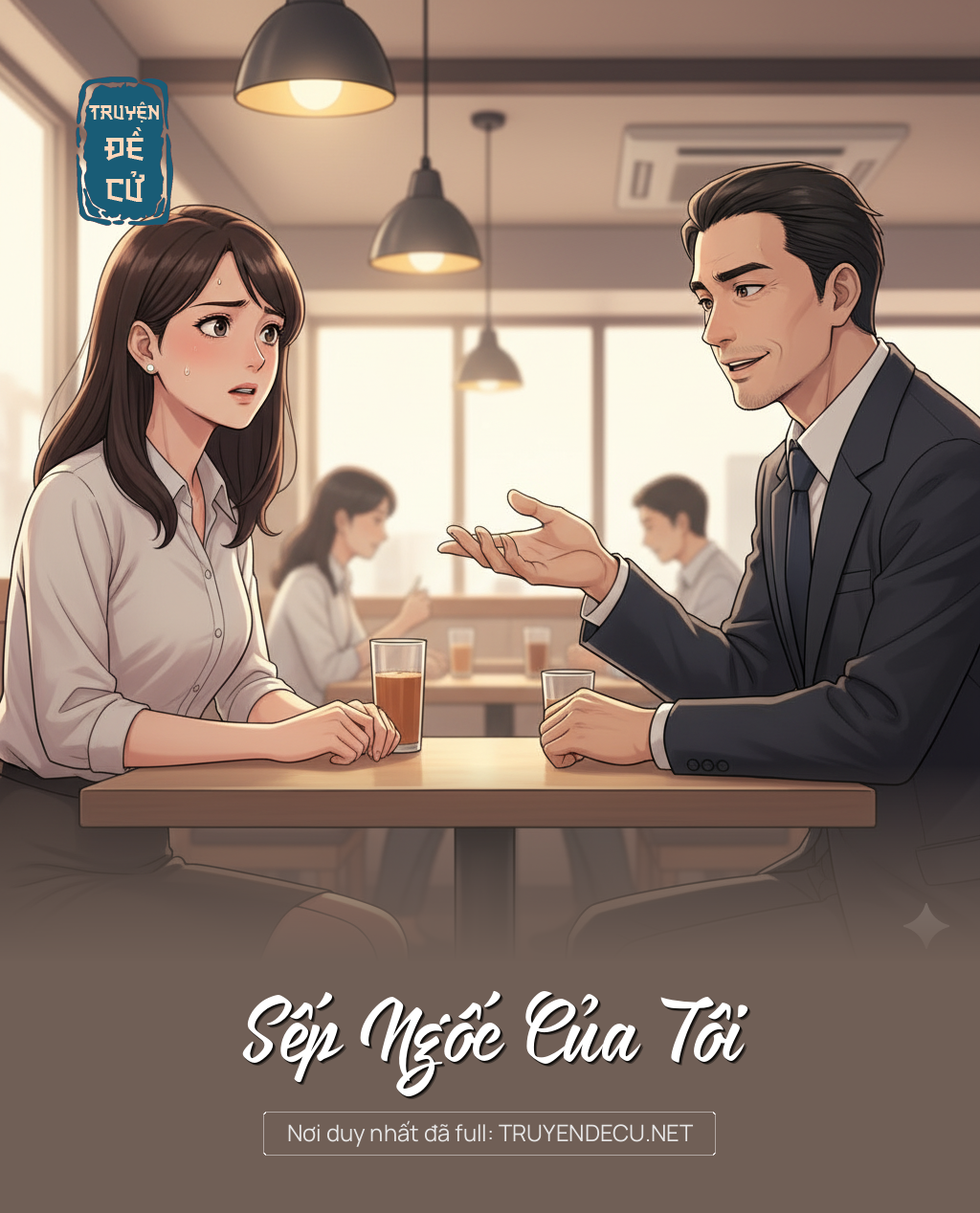 
                            Sếp Ngốc Của Tôi