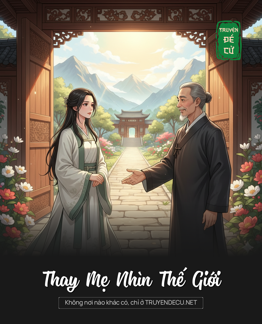 
                            Thay Mẹ Nhìn Thế Giới