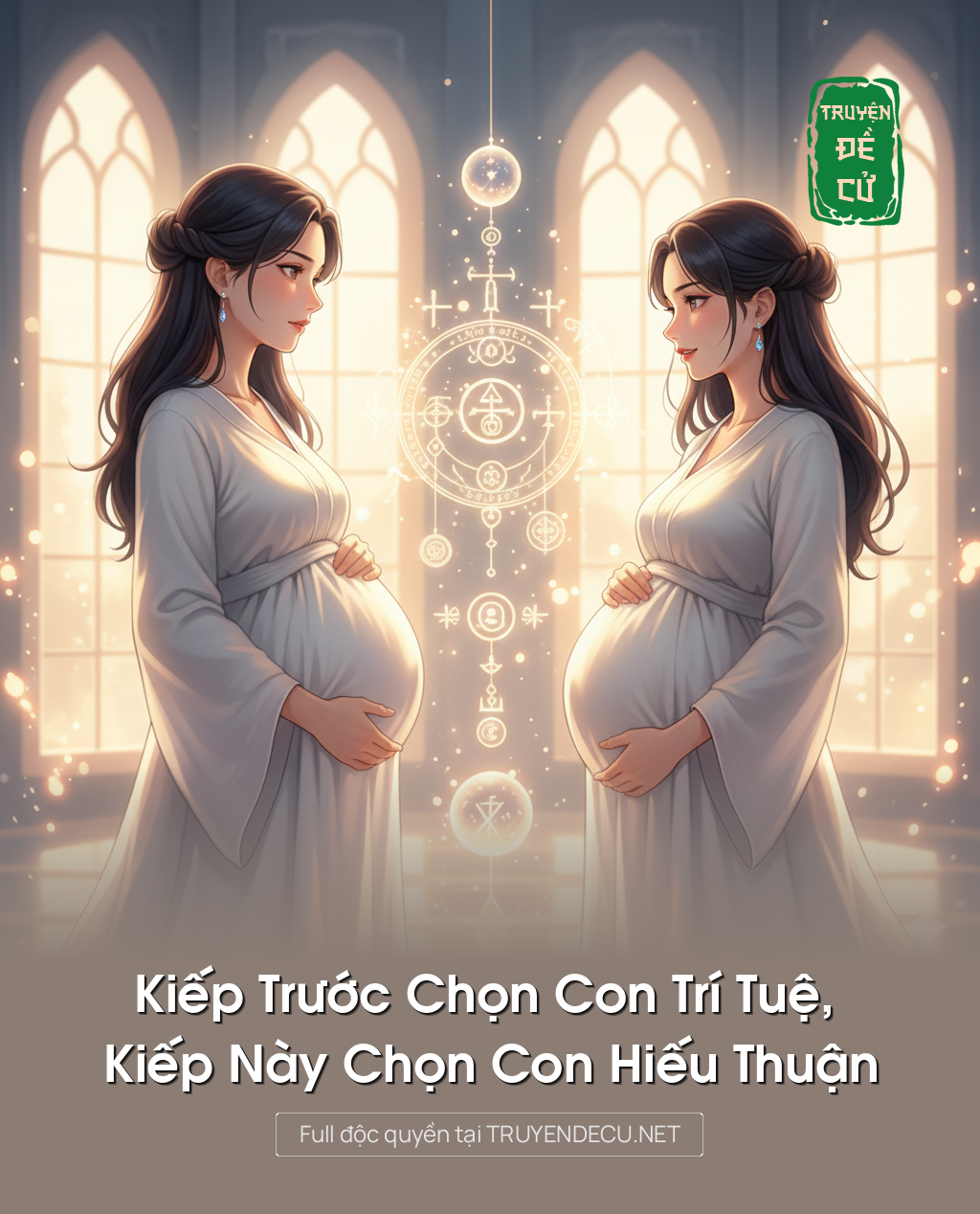 Kiếp Trước Chọn Con Trí Tuệ, Kiếp Này Chọn Con Hiếu Thuận
