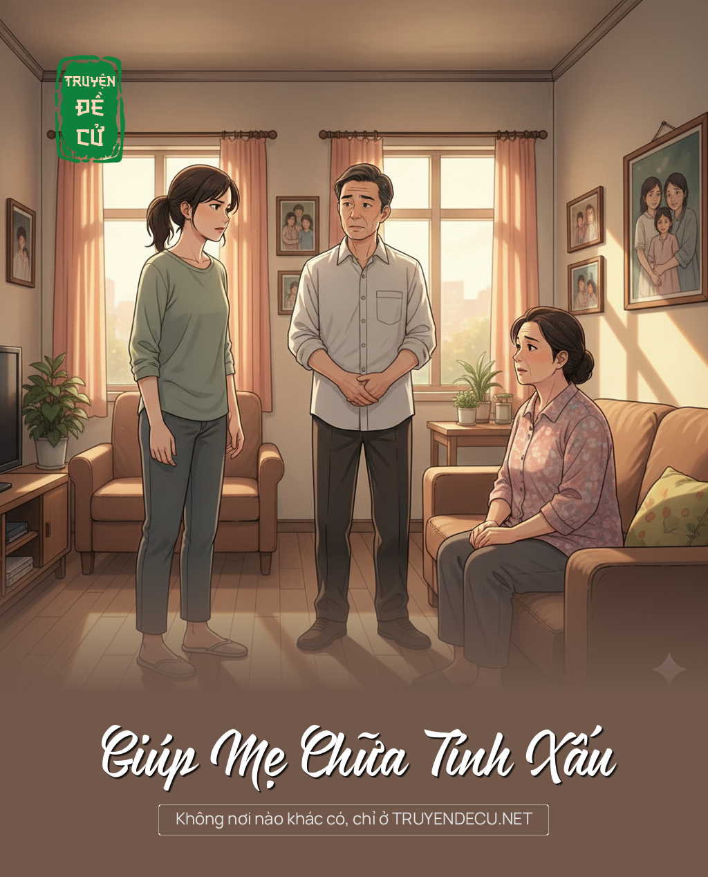 
                            Giúp Mẹ Chữa Tính Xấu