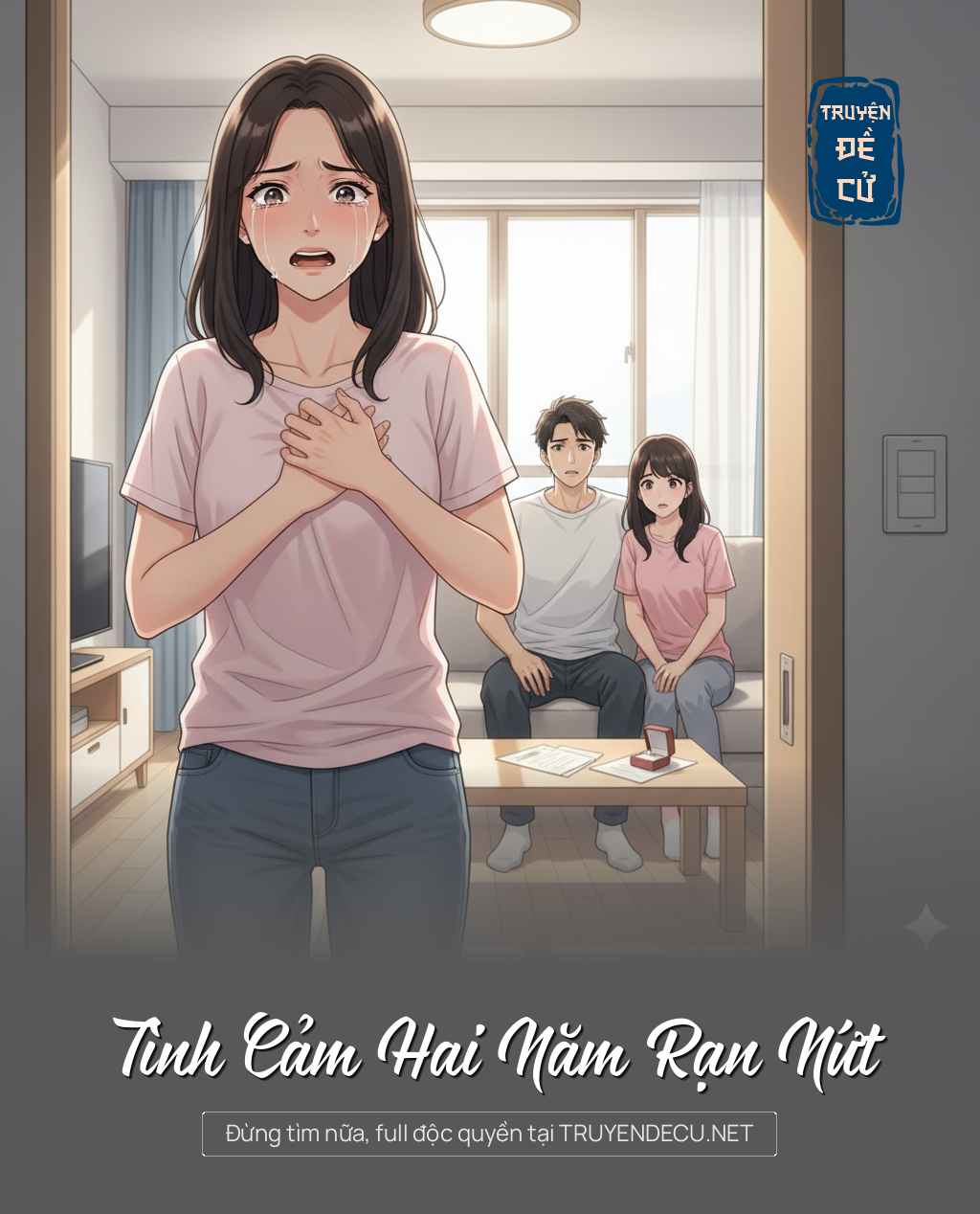 
                            Tình Cảm Hai Năm Rạn Nứt