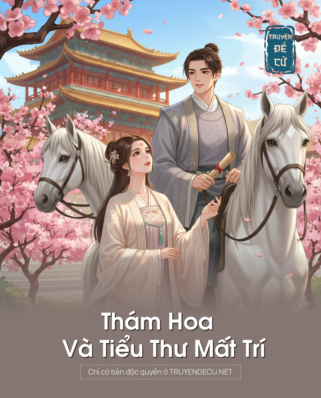 Thám Hoa Và Tiểu Thư Mất Trí