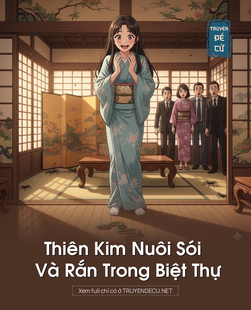 Thiên Kim Nuôi Sói Và Rắn Trong Biệt Thự