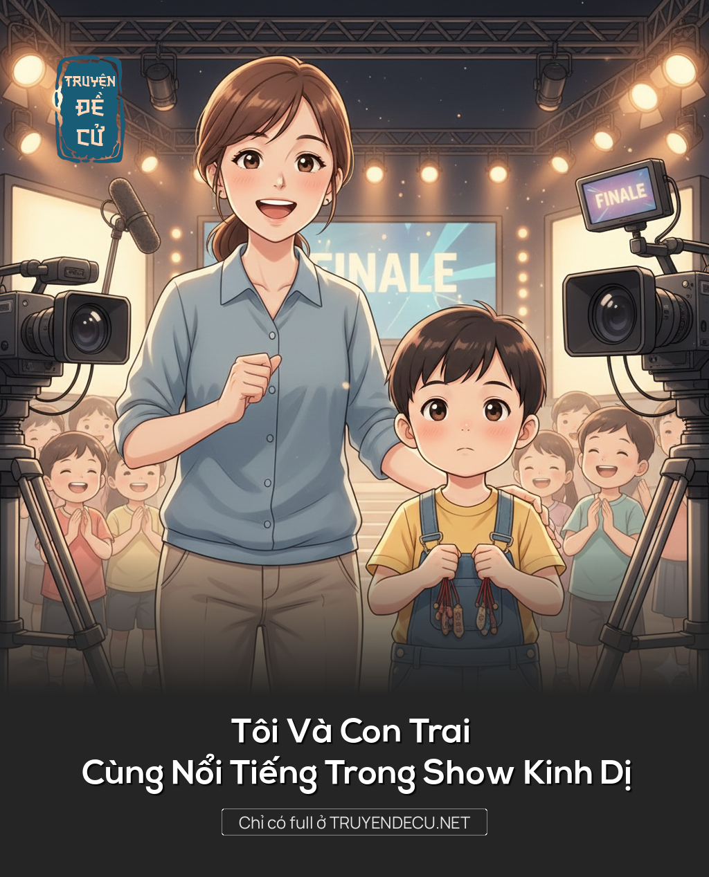 
                            Tôi Và Con Trai Cùng Nổi Tiếng Trong Show Kinh Dị