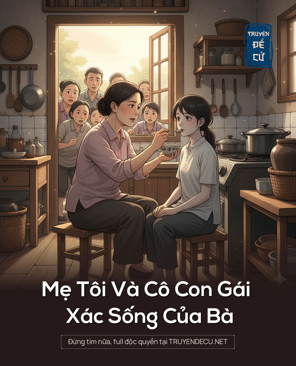 Mẹ Tôi Và Cô Con Gái Xác Sống Của Bà