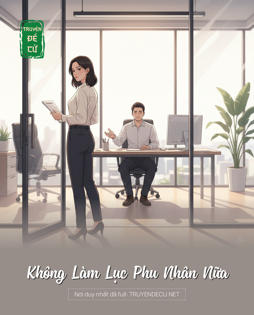 
                            Không Làm Lục Phu Nhân Nữa