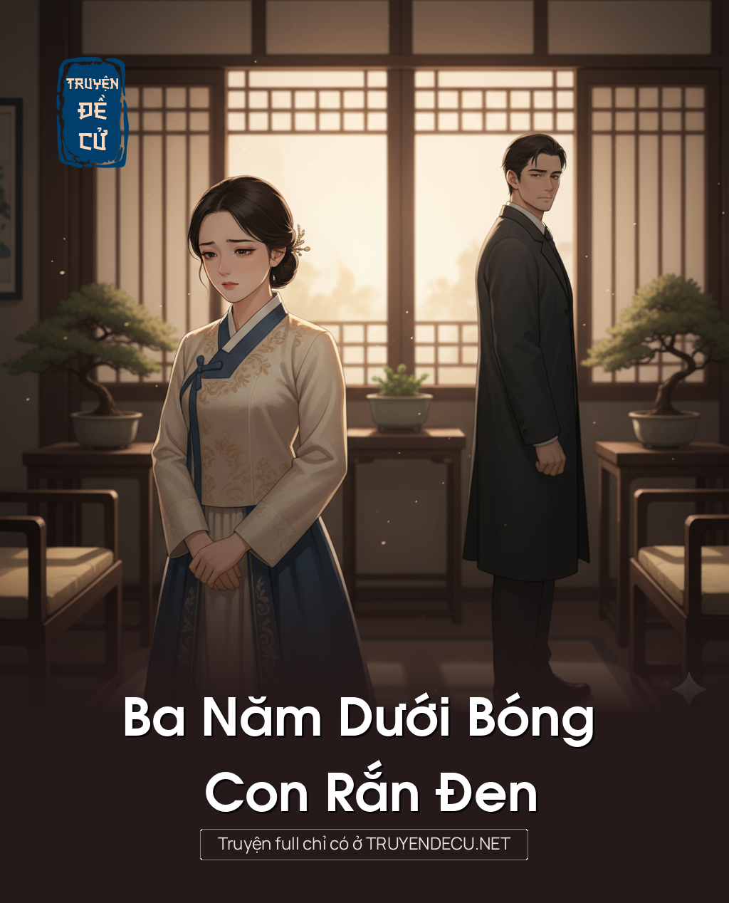 
                            Ba Năm Dưới Bóng Con Rắn Đen