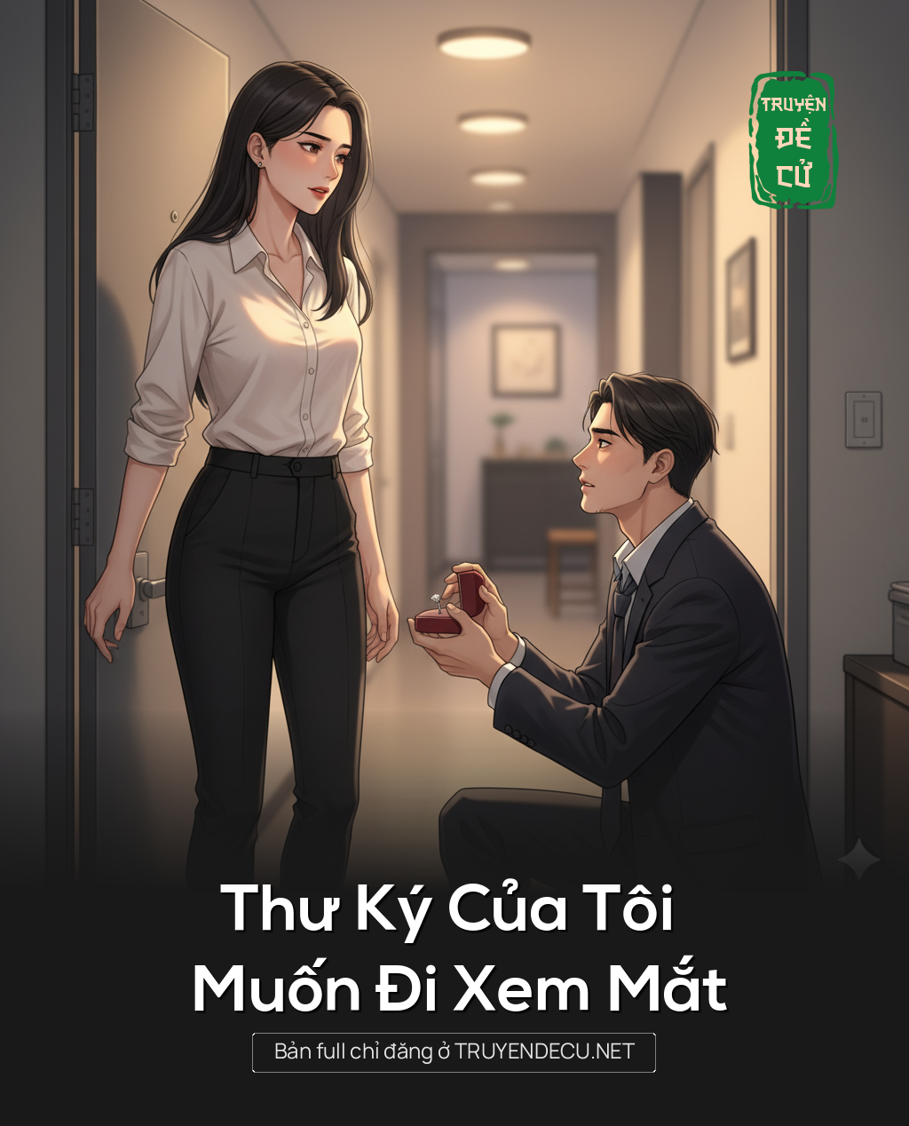 
                            Thư Ký Của Tôi Muốn Đi Xem Mắt