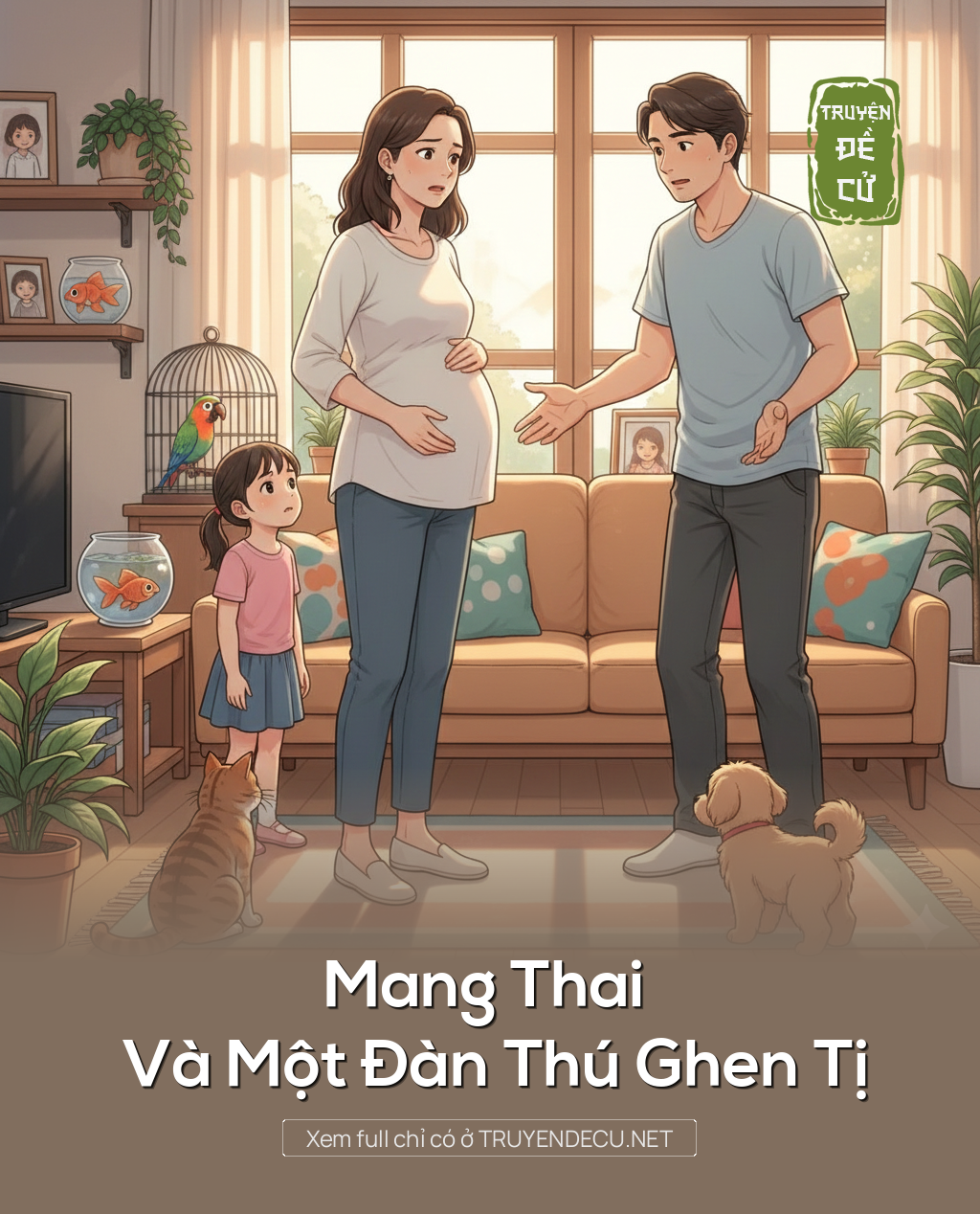 
                            Mang Thai Và Một Đàn Thú Ghen Tị