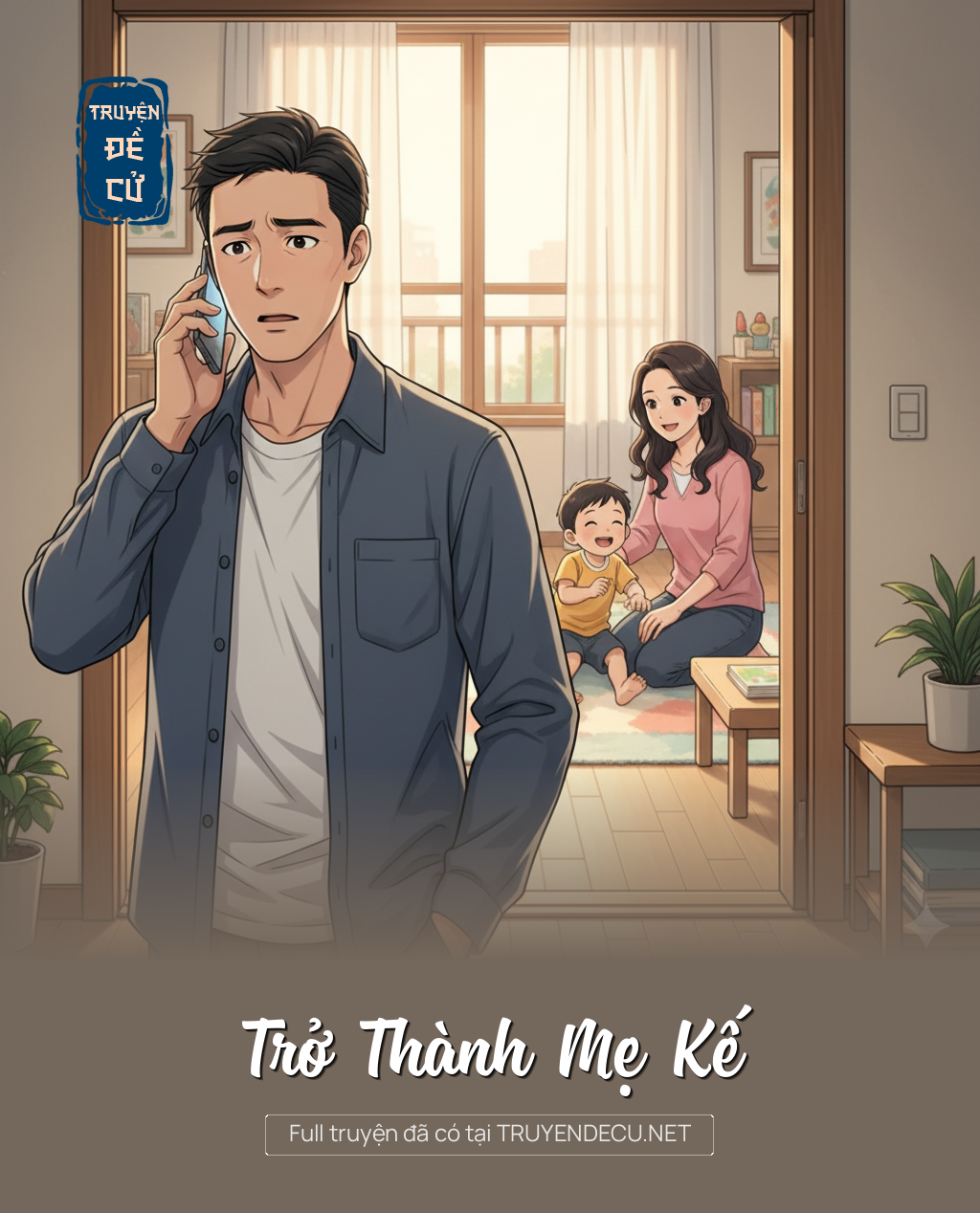 
                            Trở Thành Mẹ Kế