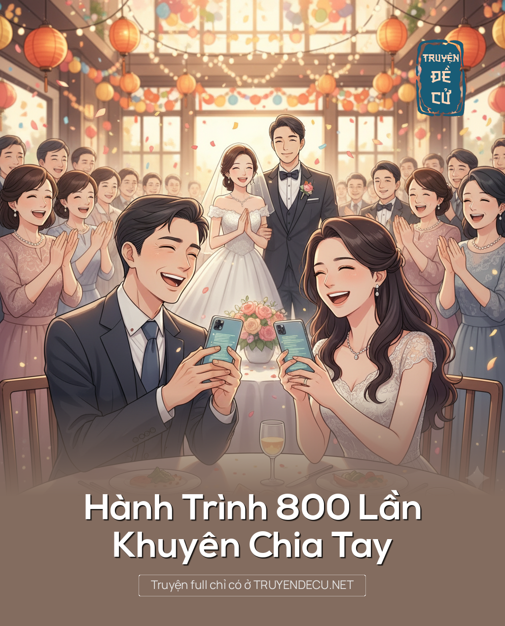 Hành Trình 800 Lần Khuyên Chia Tay