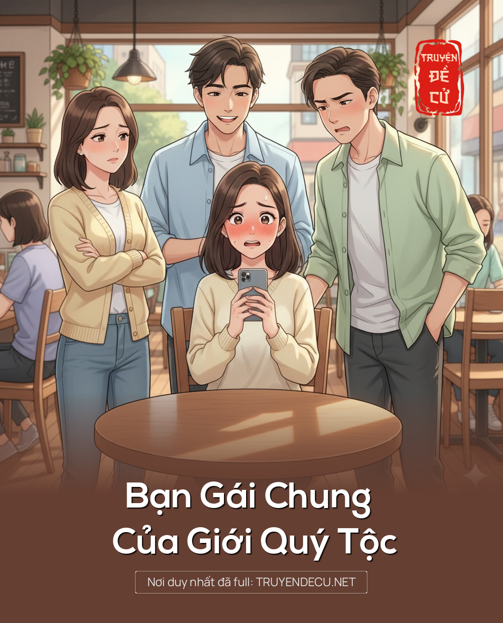 
                            Bạn Gái Chung Của Giới Quý Tộc