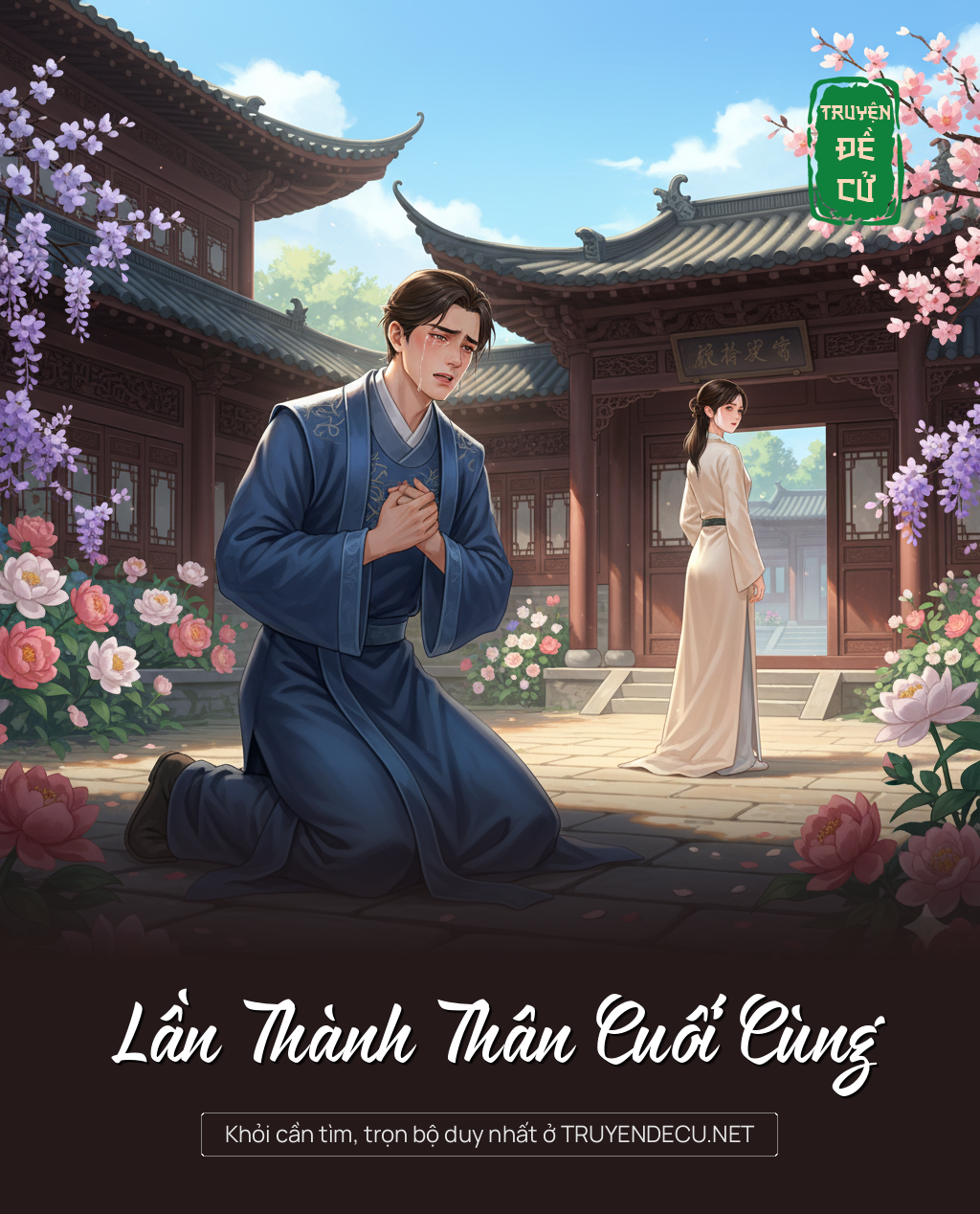 
                            Lần Thành Thân Cuối Cùng