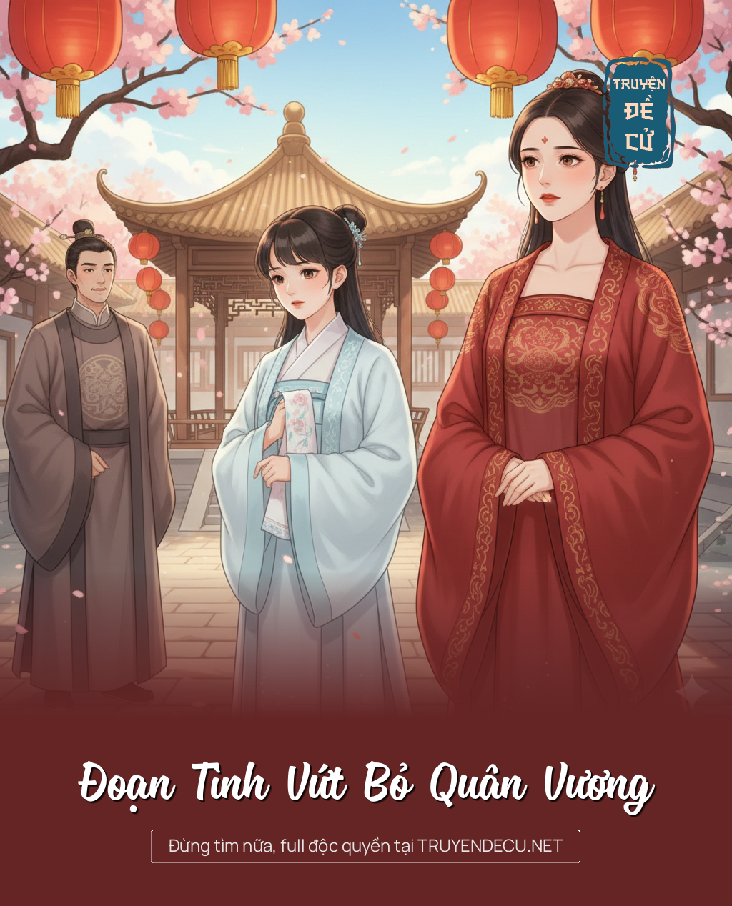 
                            Đoạn Tình Vứt Bỏ Quân Vương