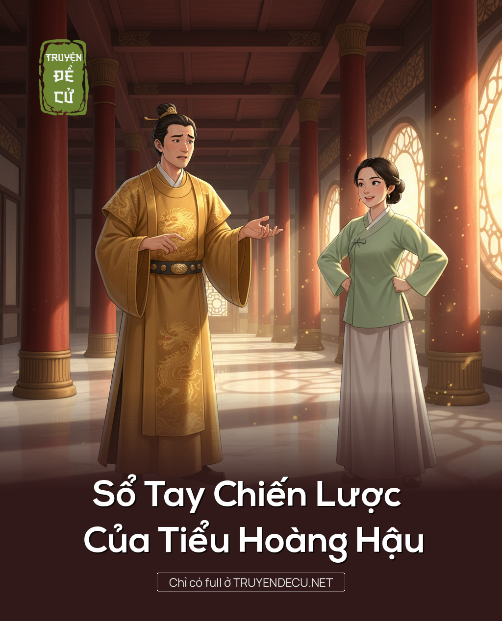 Sổ Tay Chiến Lược Của Tiểu Hoàng Hậu