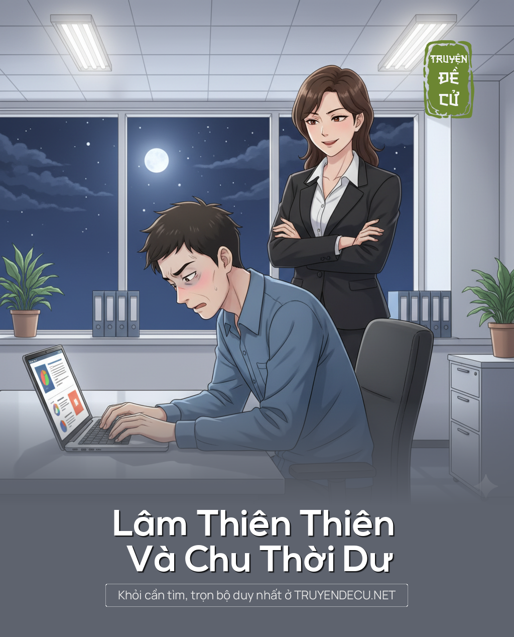Lâm Thiên Thiên Và Chu Thời Dư
