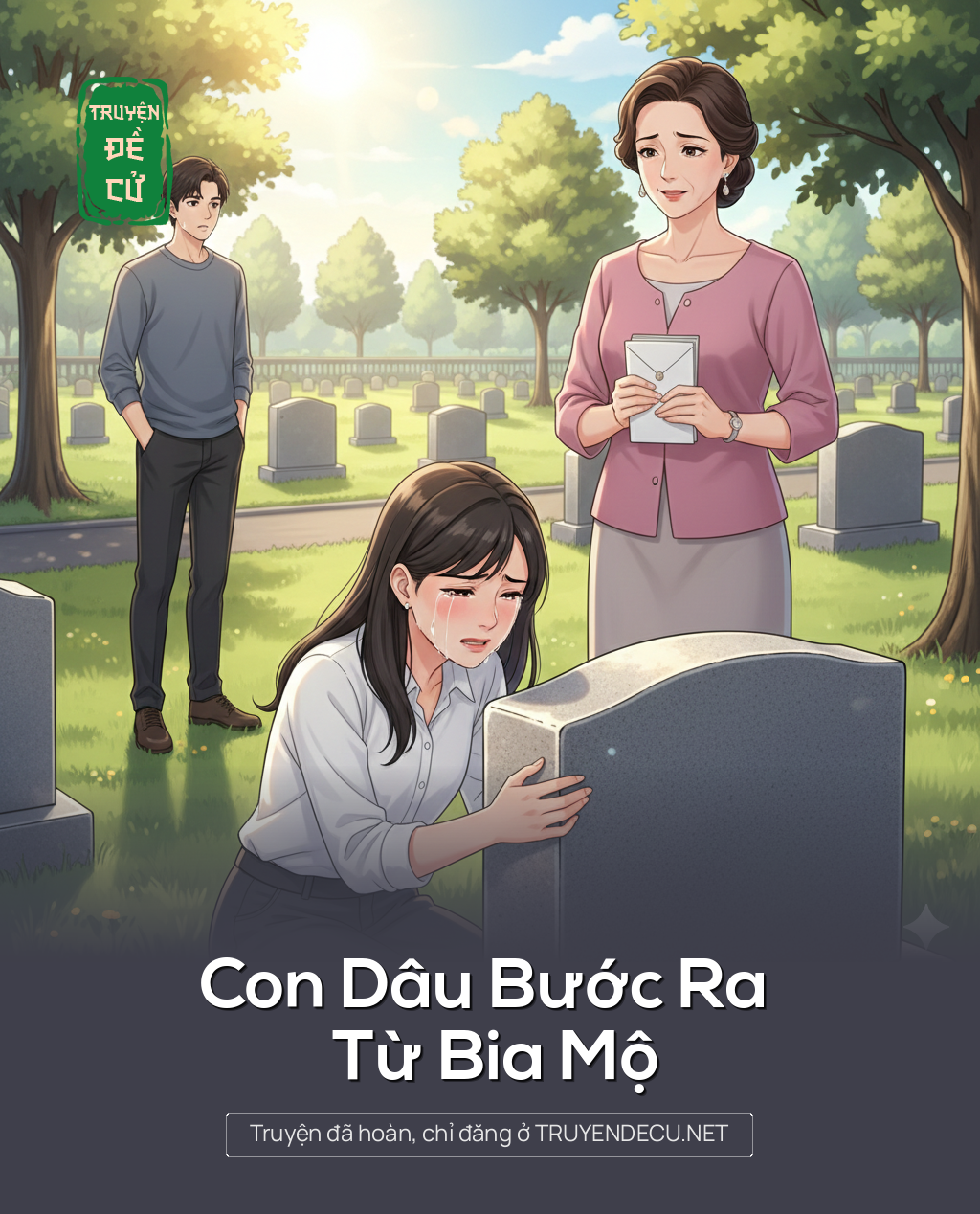
                            Con Dâu Bước Ra Từ Bia Mộ