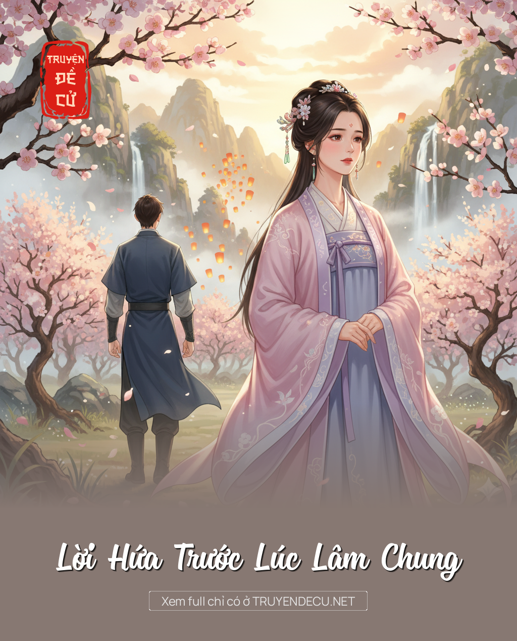 
                            Lời Hứa Trước Lúc Lâm Chung