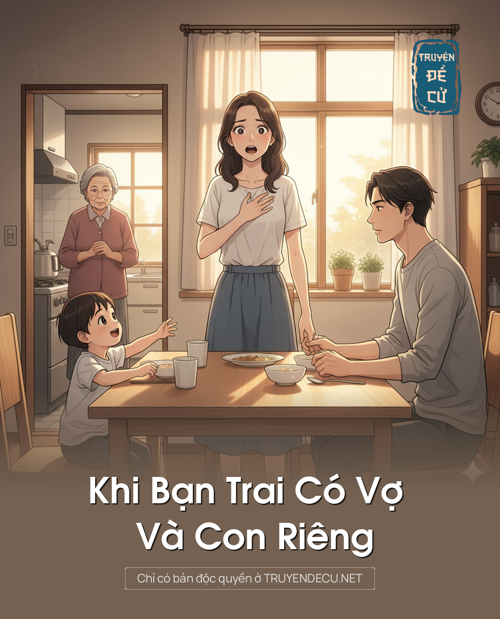 
                            Khi Bạn Trai Có Vợ Và Con Riêng