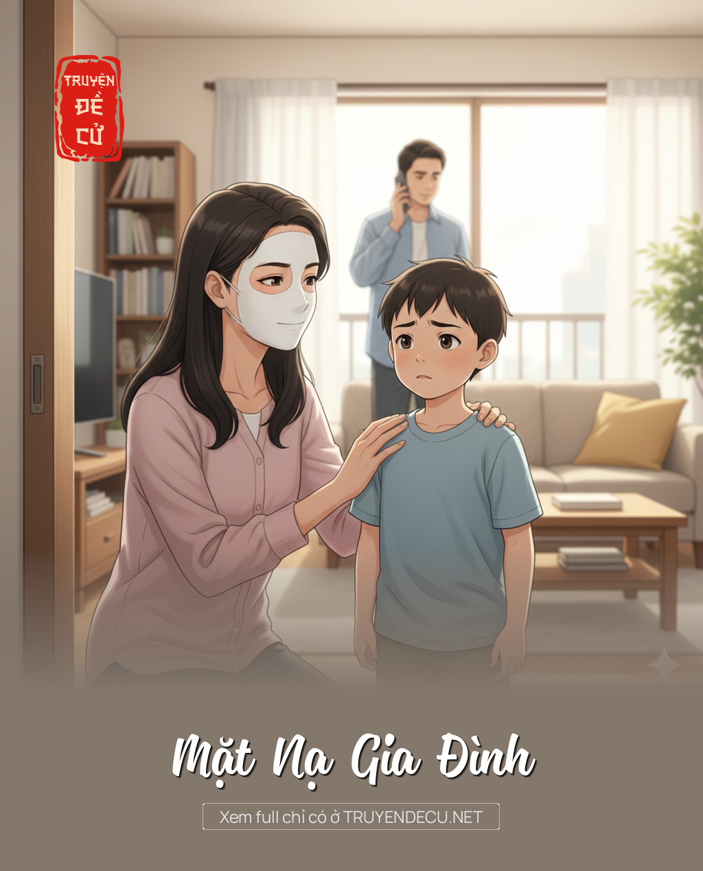 
                            Mặt Nạ Gia Đình