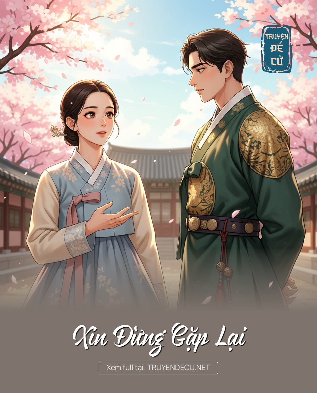 Xin Đừng Gặp Lại