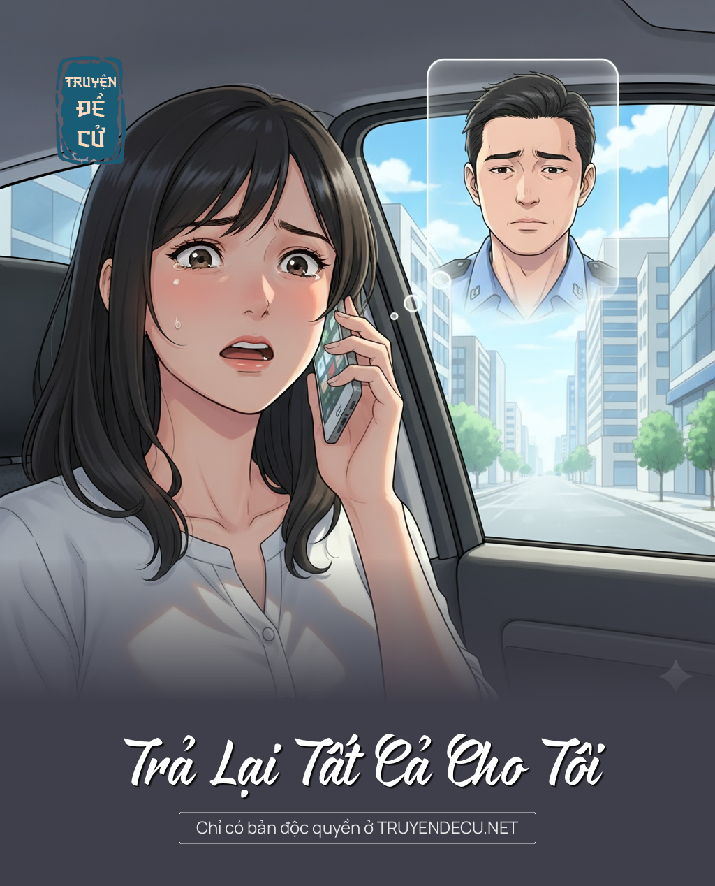 
                            Trả Lại Tất Cả Cho Tôi