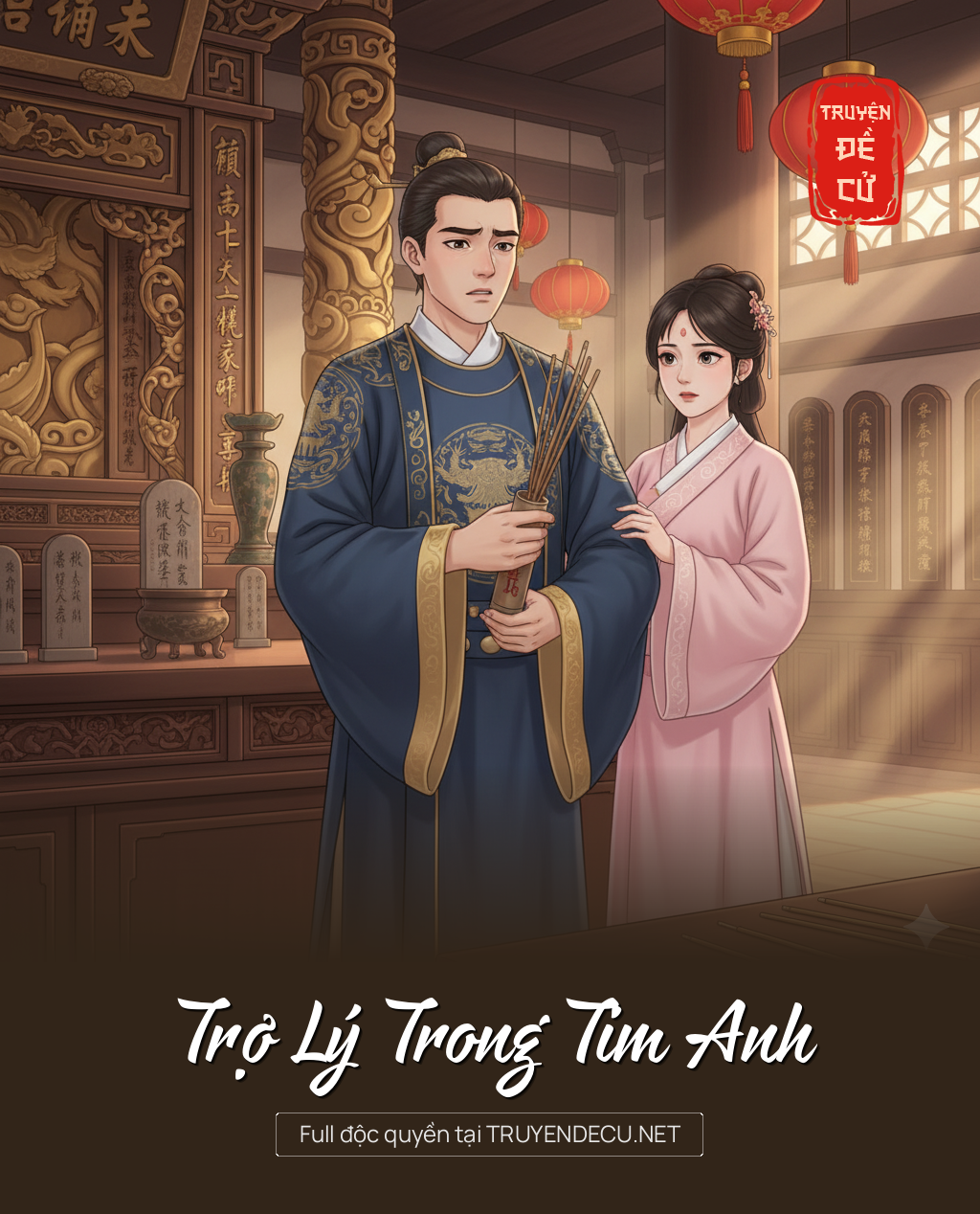 
                            Trợ Lý Trong Tim Anh