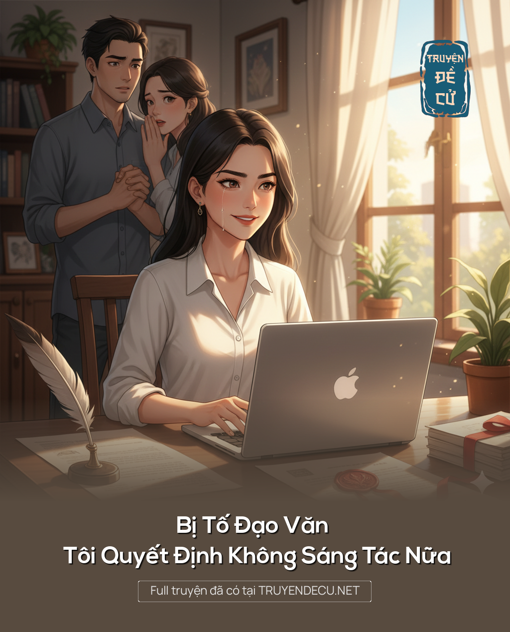 
                            Bị Tố Đạo Văn Tôi Quyết Định Không Sáng Tác Nữa