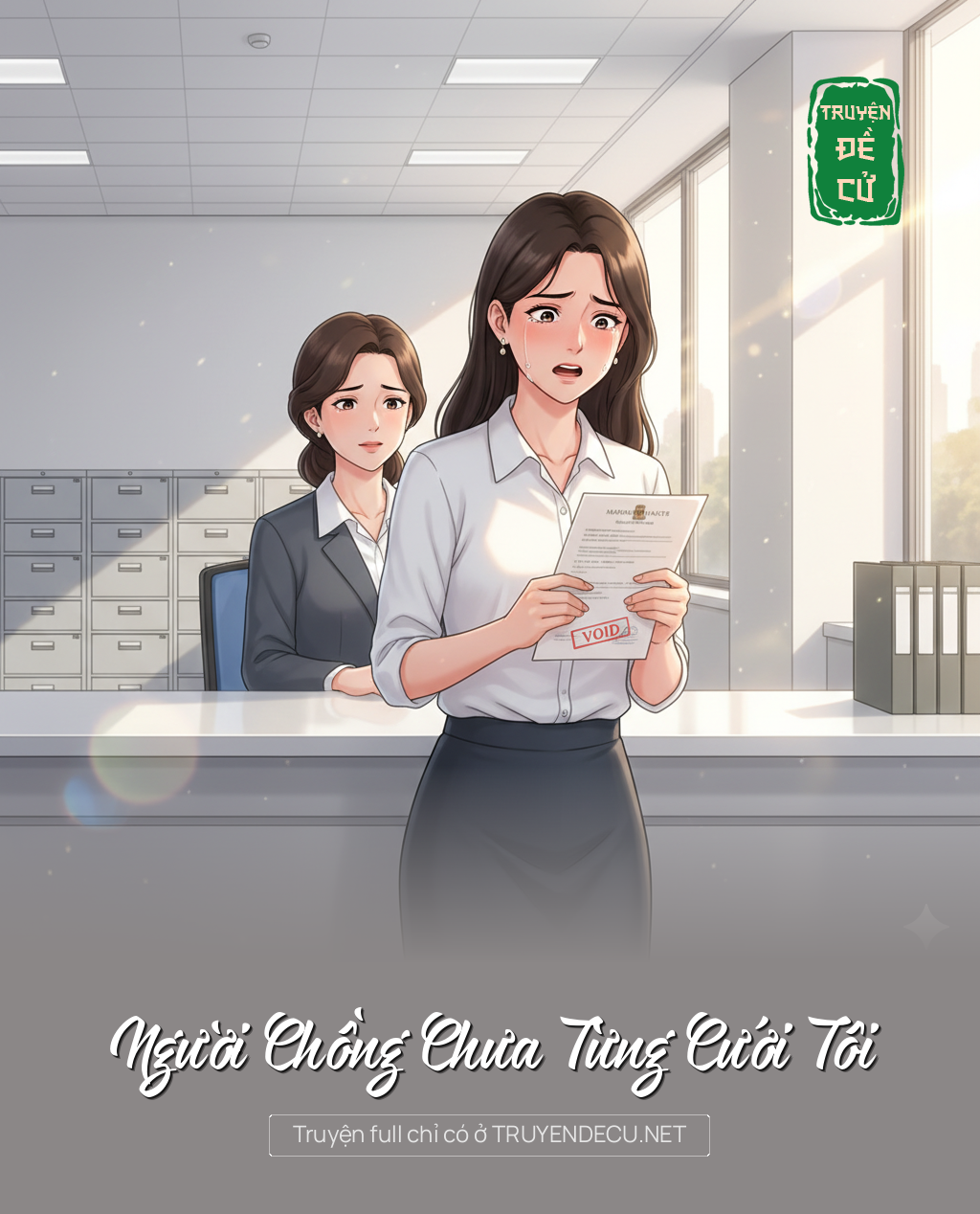 
                            Người Chồng Chưa Từng Cưới Tôi