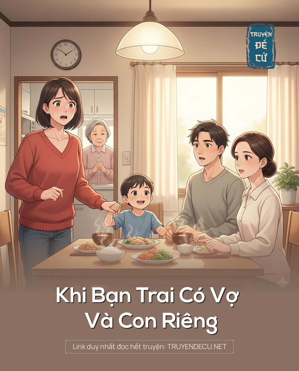 
                            Khi Bạn Trai Có Vợ Và Con Riêng