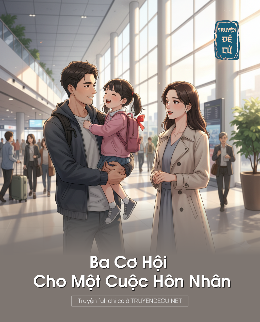 
                            Ba Cơ Hội Cho Một Cuộc Hôn Nhân
