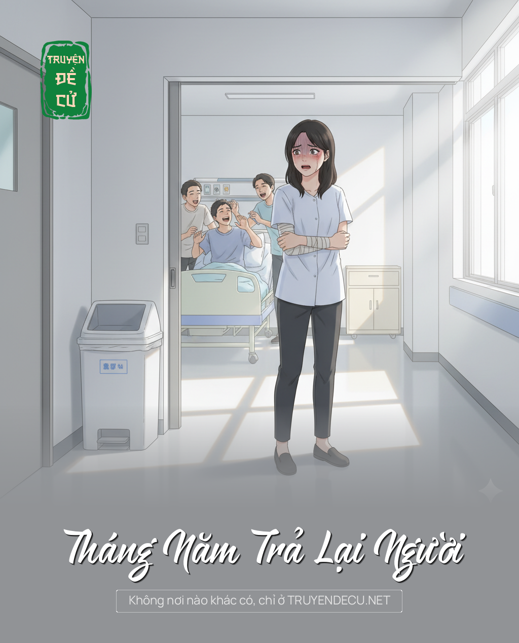 
                            Tháng Năm Trả Lại Người