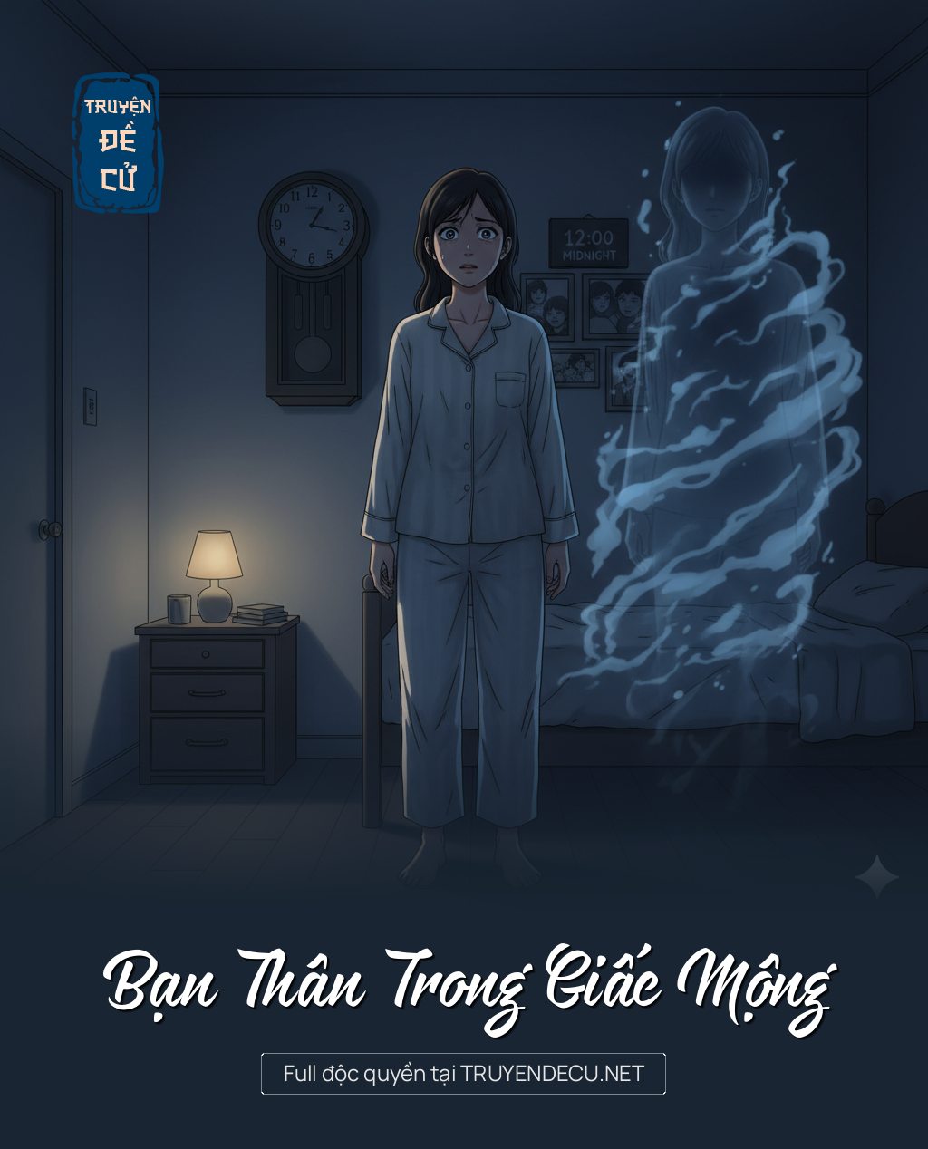 
                            Bạn Thân Trong Giấc Mộng